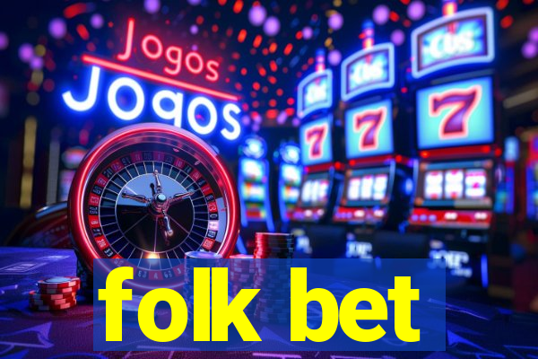 folk bet